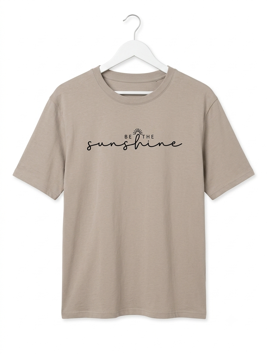 T-shirt femme taupe "Be The Sunshine" – Coton stretch – Taille unique
